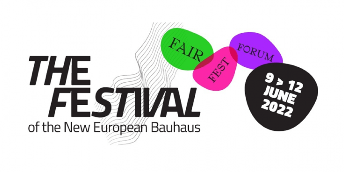 Festival of the New European Bauhaus 912 June 2022 MILE